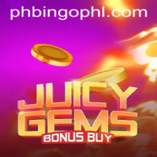 Discover the Excitement of JuicyGemsBonusBuy at PhBingo.COM