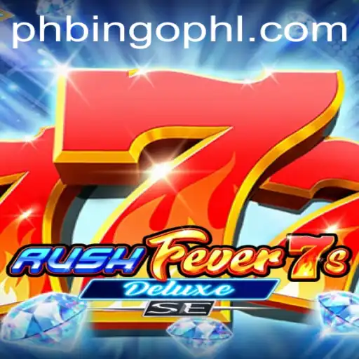 Unveiling the Excitement of RushFever7sDeluxeSE with PhBingo.COM