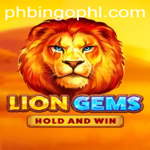 Unlocking the Thrills of LionGems: A New Era in Gaming with PhBingo.COM