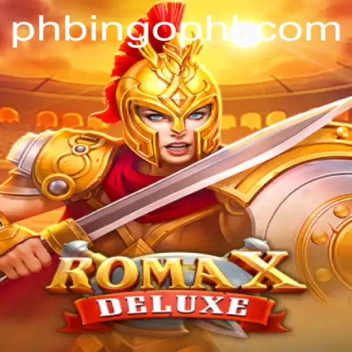 Discover the Excitement of RomaXDeluxe on PhBingo.COM