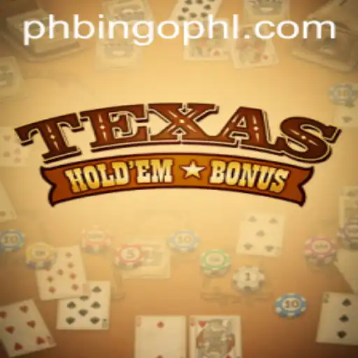 Exploring Texas Holdem Bonus and Its Rising Popularity at PhBingo.COM